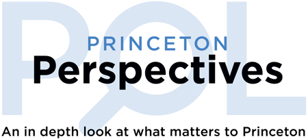 Princeton Perspectives